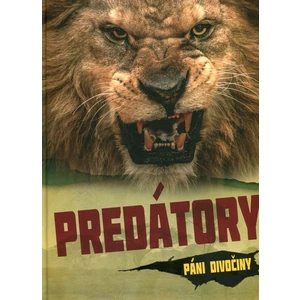 Predátory -- Páni divočiny