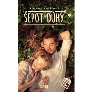 Šepot dúhy - Simona Kutišová