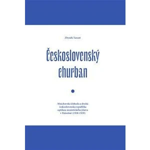 Československý churban - Zbyněk Tarant