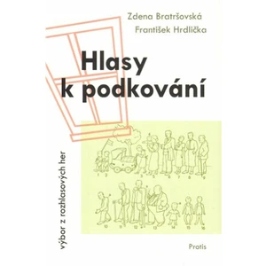 Hlasy k podkování - Zdena Bratršovská, František Hrdlička