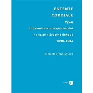 Entente Cordiale - Marcela Hennlichová