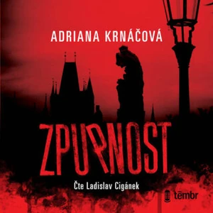 Zpupnost - Adriana Krnáčová - audiokniha