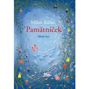 Pamätníček - Milan Rúfus