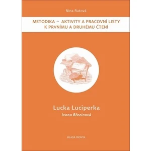 Lucka Luciperka - Březinová Ivona