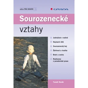 Sourozenecké vztahy, Novák Tomáš