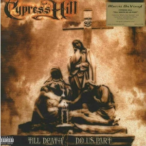 Cypress Hill Till Death Do Us Part (2 LP) 180 g