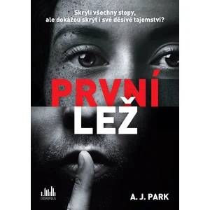 První lež, Park A.J.