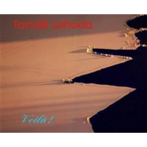 Tomáš Lahoda - Voilá! - Lahoda Tomáš, Juhl Kaja Lahoda
