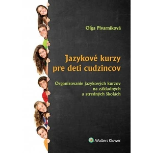 Jazykové kurzy pre deti cudzincov - Oľga Pivarníková