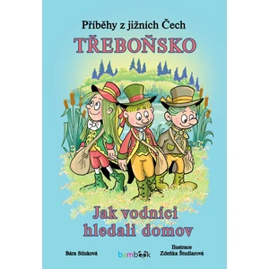 Příběhy z jižních Čech - Třeboňsko, Stluková Barbora