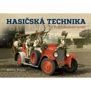 Hasičská technika v Pardubickém kraji - Štěpán Martin