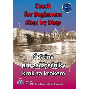 Czech for Beginners Step by Step / Čeština pro začátečníky krok za krokem - Štěpánka Pařízková