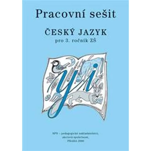 Pracovní sešit Český jazyk pro 3.ročník ZŠ - Milada Buriánková