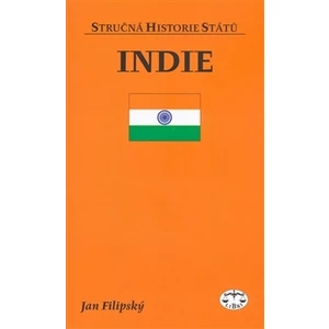 Indie - stručná historie států - Jan Filipský