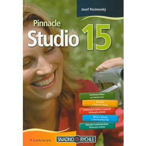 Pinnacle Studio 15 - Pecinovský Josef [E-kniha]