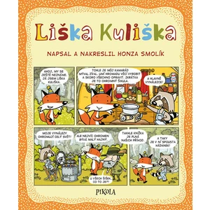 Liška Kuliška - Honza Smolík