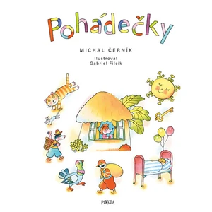Pohádečky - Michal Černík, Gabriel Filcík
