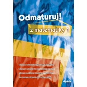 Odmaturuj z matematiky 1