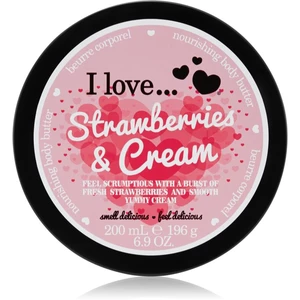 I love... Strawberries & Cream tělové máslo 200 ml