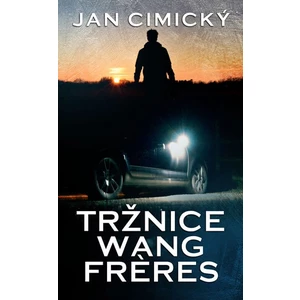 Tržnice Wang Freres - Jan Cimický