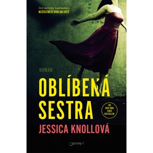 Oblíbená sestra - Jessica Knollová