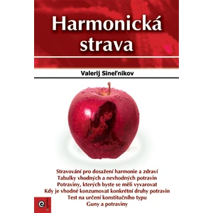 Harmonická strava - Valerij Sineľnikov