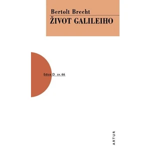 Život Galileiho - Brecht Bertolt