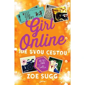 Girl Online jde svou cestou - Zoe Sugg