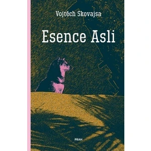 Esence Asli - Vojtěch Skovajsa