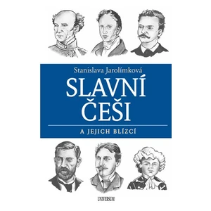 Slavní Češi a jejich blízcí - Stanislava Jarolímková