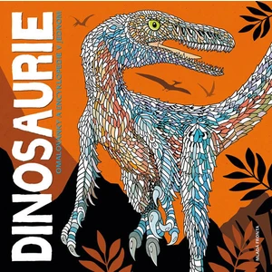 Dinosaurie -- Omalovánky a encyklopedie v jednom