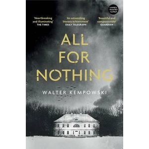 All for Nothing - Walter Kempowski