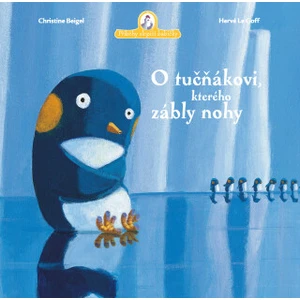 O tučňákovi, který měl studené nohy -- Krátké příběhy na dobrou noc
