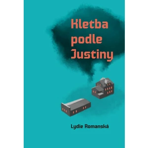 Kletba podle Justiny - Lydie Romanská