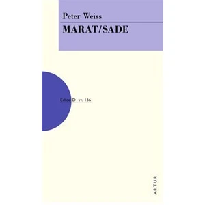 Marat / Sade - Peter Weiss