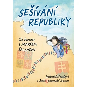 Sešívání republiky - Marek Šalanda