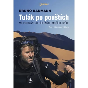 Tulák po pouštích - Bruno Baumann