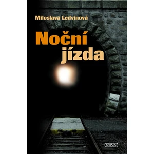 Noční jízda - Ledvinová Miloslava