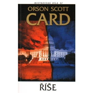 Říše - Orson Scott Card