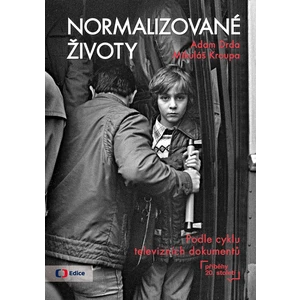 Normalizované životy - Adam Drda, Mikuláš Kroupa