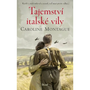 Tajemství italské vily - Montague Caroline