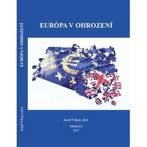 Európa v ohrození - Vlčej Jozej