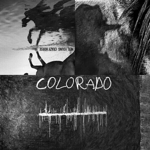 Neil Young & Crazy Horse Colorado CD muzica