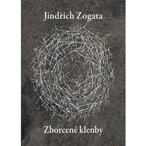 Zborcené klenby - Zogata Jindřich