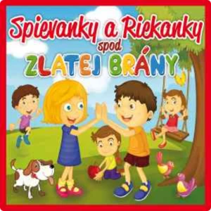 Various Artists Spievanky a riekanky spod Zlatej brány (2 CD) Hudební CD