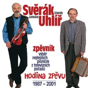 Zpěvník (Hodina zpěvu 1987-2001) - Uhlíř Svěrák & [CD album]