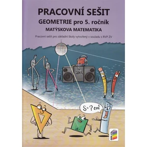 Matýskova matematika pro 5.r. ZŠ - Geometrie Pracovní sešit