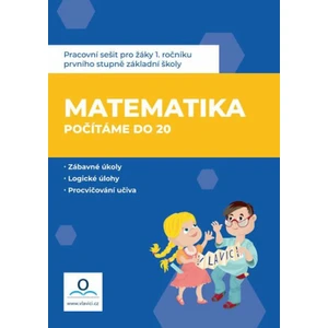 Pracovní sešit Matematika 1 - Počítáme do 20