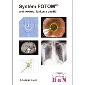 Systém FOTOM - architektura, funkce a použití - Ličev Lačezar