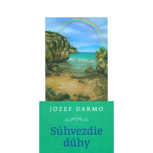 Súhvezdie dúhy - Jozef Darmo